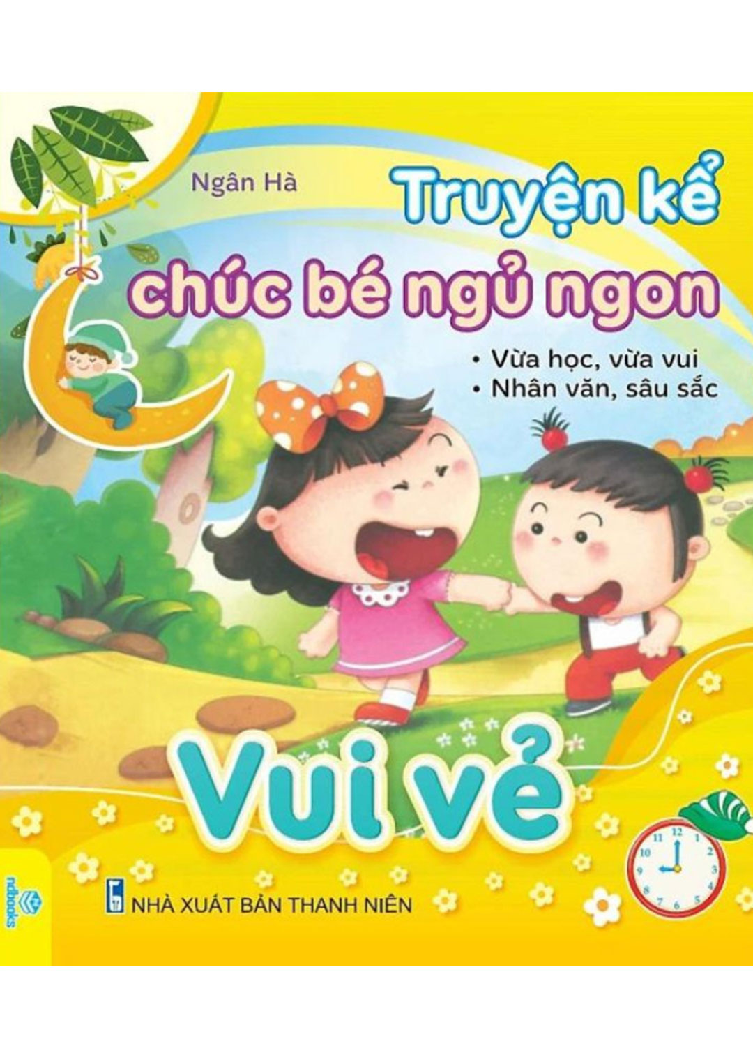 Truyện Kể Chúc Bé Ngủ Ngon - Vui Vẻ