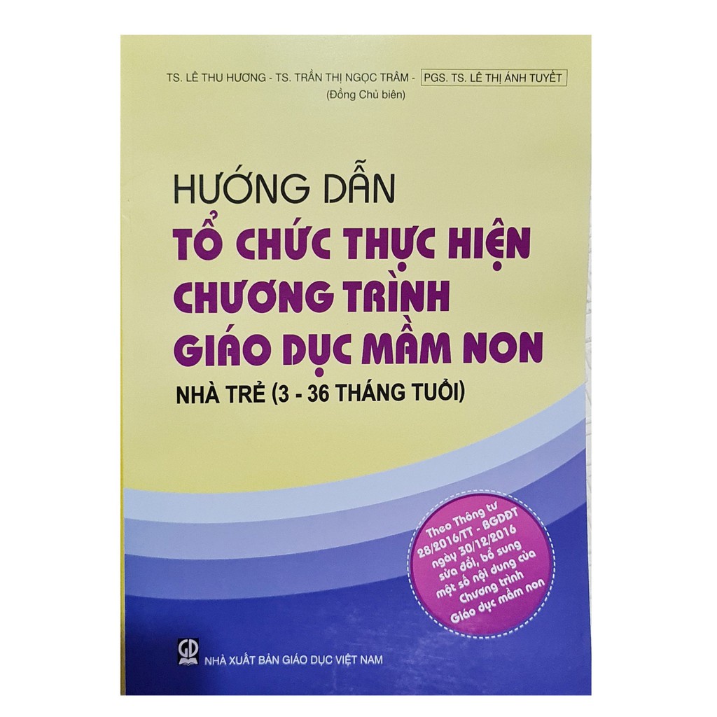 Combo 3 cuốn Hướng Dẫn Tổ Chức Thực Hiện Chương Trình Giáo Dục Mầm Non (DT)