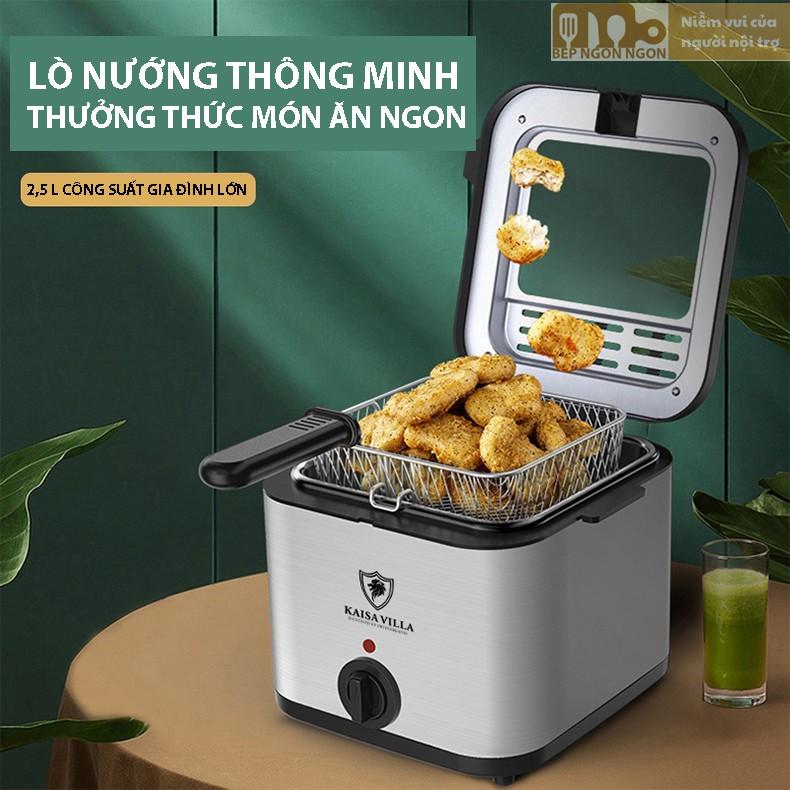 Nồi chiên dầu 2,5l Kaisa Villa dụng cụ nhà bếp nấu ăn nhanh và giòn_BEP NGON NGON