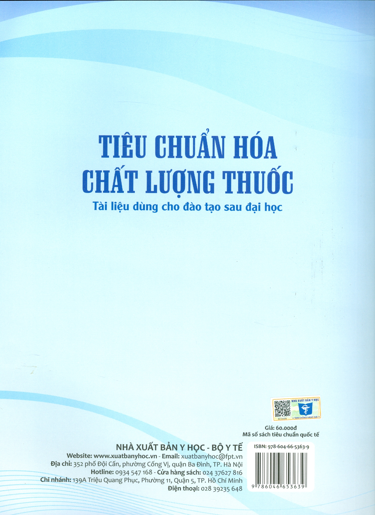 Tiêu Chuẩn Hóa Chất Lượng Thuốc (Tài liệu dùng cho đào tạo sau đại học)