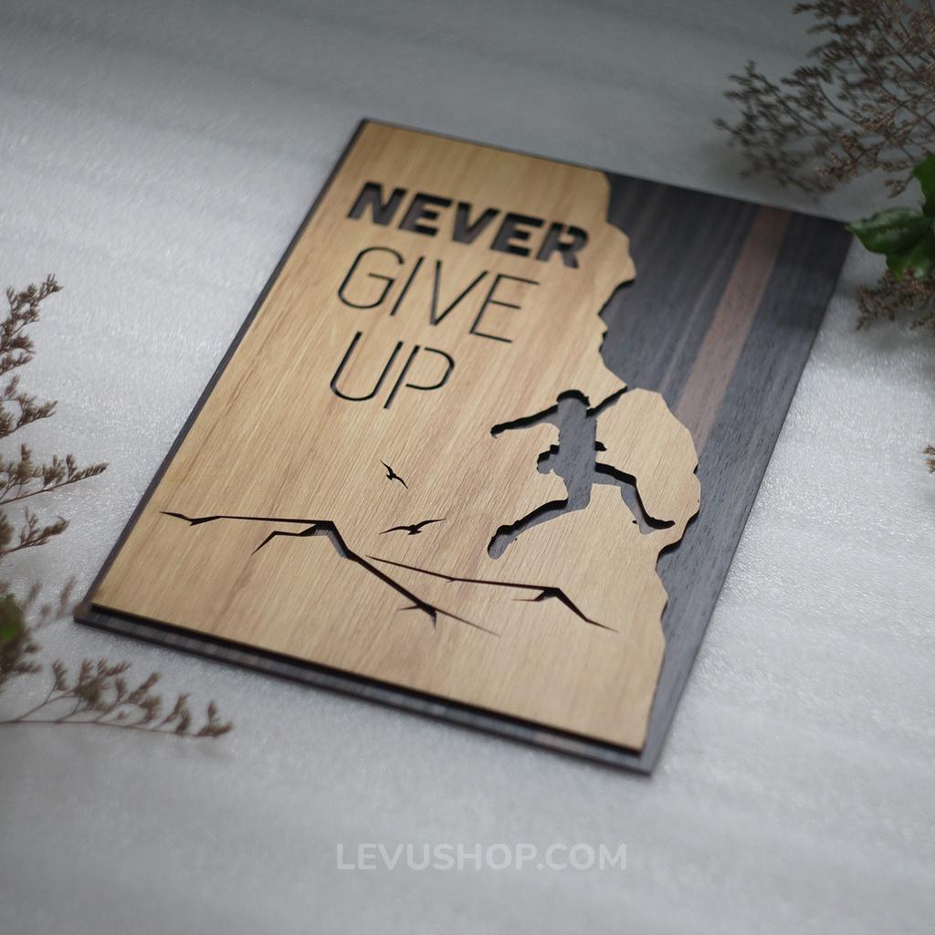 Tranh slogan tiếng anh LEVU EN01 “Never Give Up”