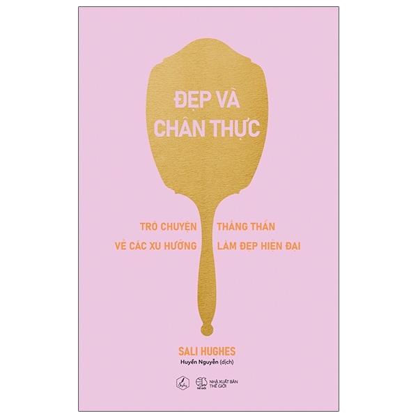 Đẹp Và Chân Thực