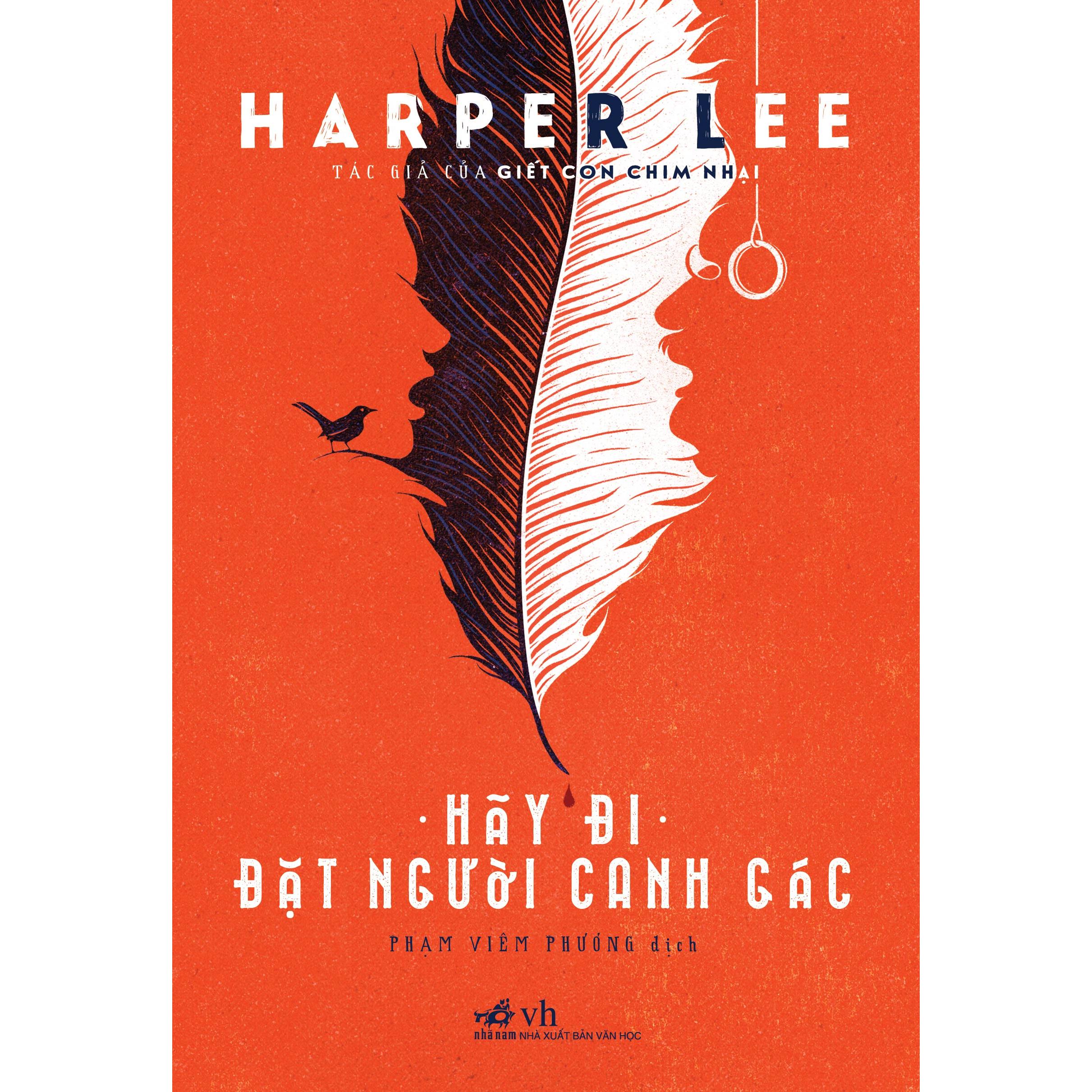 Combo Giết con chim nhại - Hãy đi đặt người canh gác (Harper Lee)