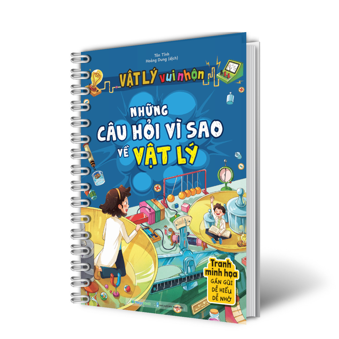 Vật lý vui nhộn - Những câu hỏi vì sao về Vật lý