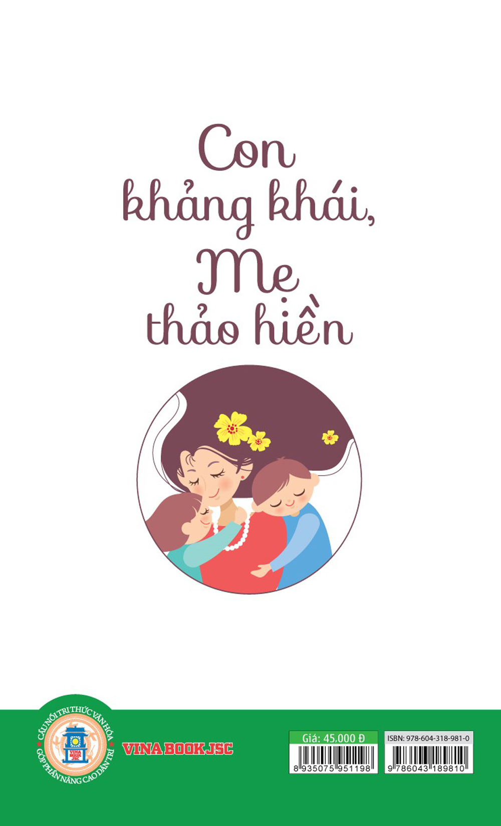 Con Khảng Khái, Mẹ Thảo Hiền