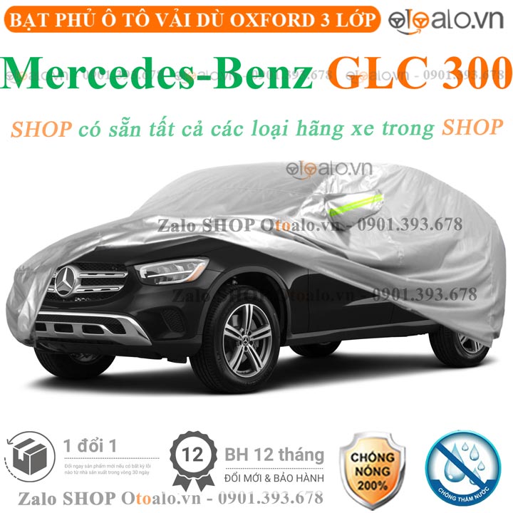 Bạt trùm che phủ xe ô tô Mercedes Benz GLC 300 chuẩn 3 Lớp Cao Cấp Chống Nắng Nóng Nước Mưa Cháy Chống Bụi