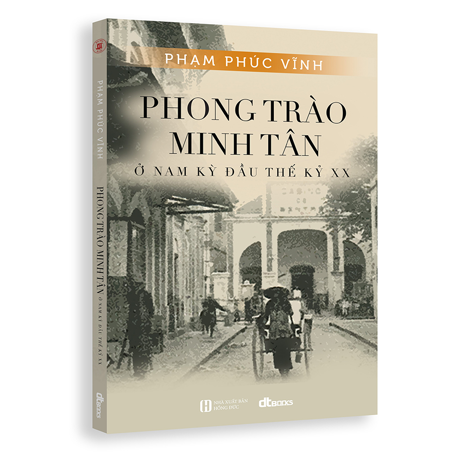 Phong Trào Minh Tân - Ở Nam Kỳ Đầu Thế Kỷ XX