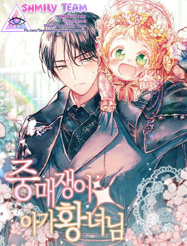 tiểu công chúa là người mai mối chapter 4 1