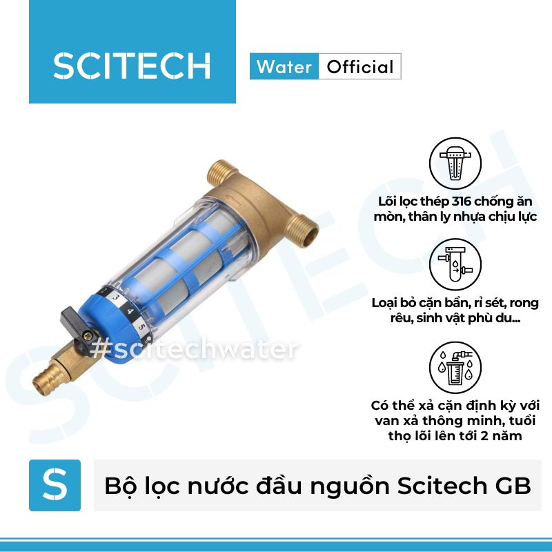 Bộ lọc nước thô đầu nguồn mini Scitech GB - Hàng chính hãng
