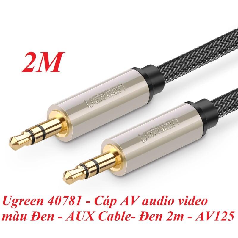 Ugreen UG40781AV125TK 2M màu Đen Cáp âm thanh 2 đầu 3.5mm dương đầu bọc kim loại cao cấp - HÀNG CHÍNH HÃNG