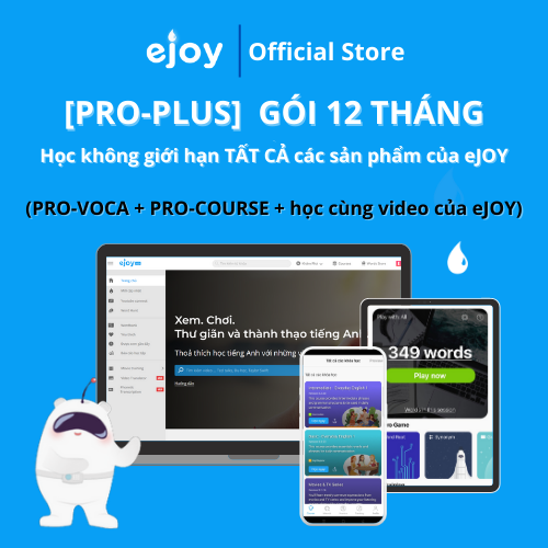 Gói học Tiếng Anh eJOY  12 tháng - truy cập không giới hạn các sản phẩm của eJOY để học tiếng Anh