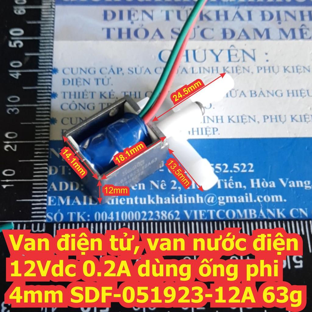 Van điện tử, van nước điện 12Vdc 0.2A dùng ống phi 4mm SDF-051923-12A63 thường mở kde6782