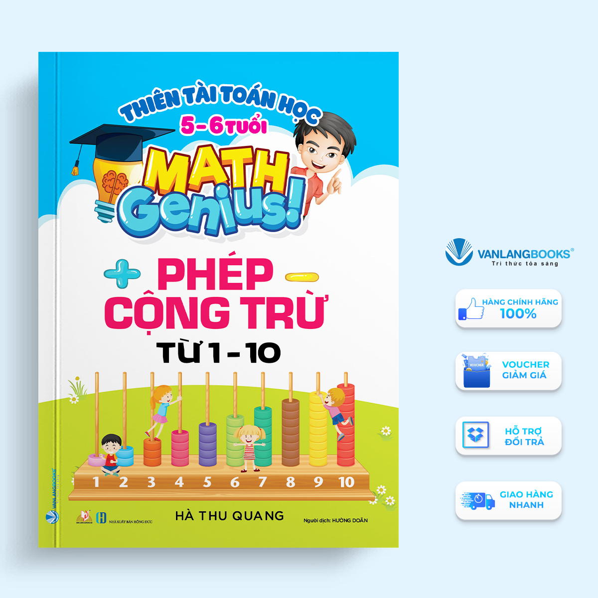 Thiên Tài Toán Học 5 – 6 Tuổi  –  Phép Cộng Trừ Từ 1 – 10