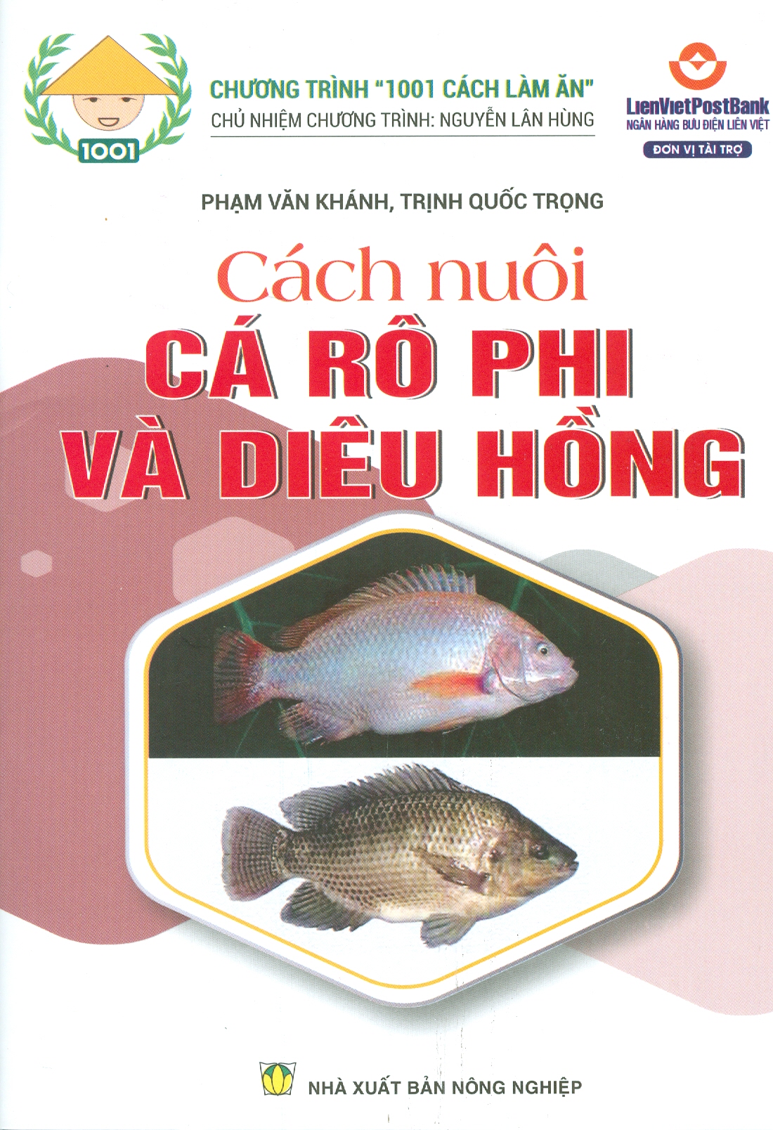 Cách Nuôi Cá Rô Phi Và Diêu Hồng