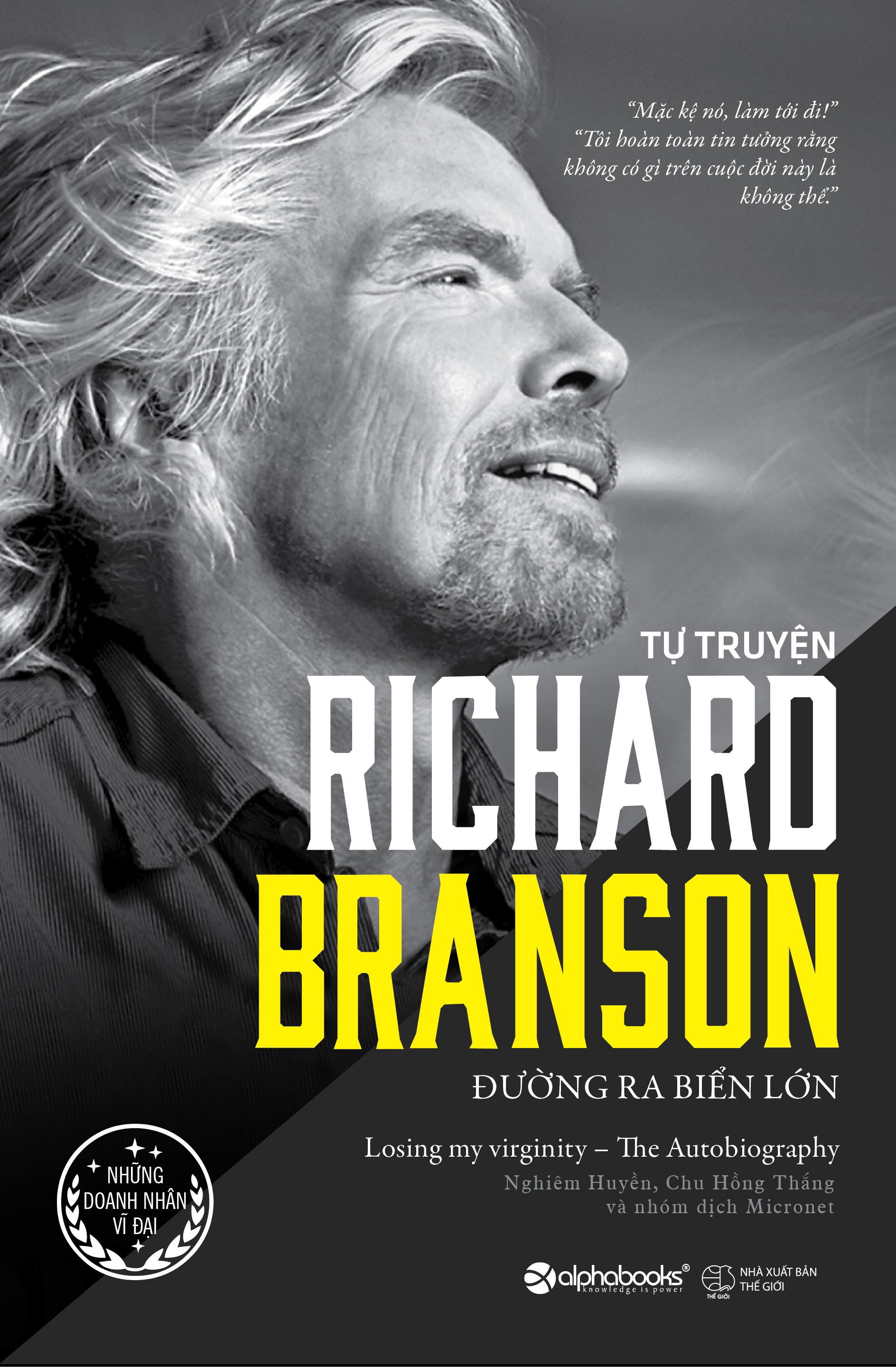 Tự Truyện Richard Branson - Đường Ra Biển Lớn_AL