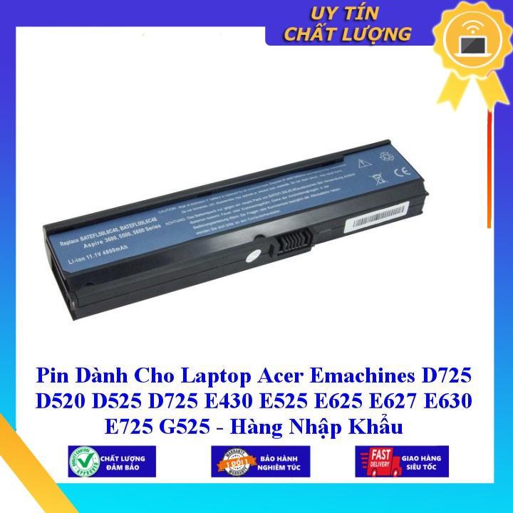 Pin dùng cho Laptop Acer Emachines D725 D520 D525 D725 E430 E525 E625 E627 E630 E725 G525 - Hàng Nhập Khẩu New Seal