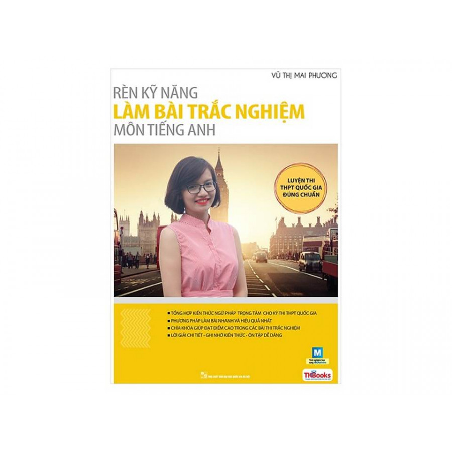 Rèn Kỹ Năng Làm Bài Trắc Nghiệm Môn Tiếng Anh (Tái Bản) ( tặng kèm bút chì dễ thương )