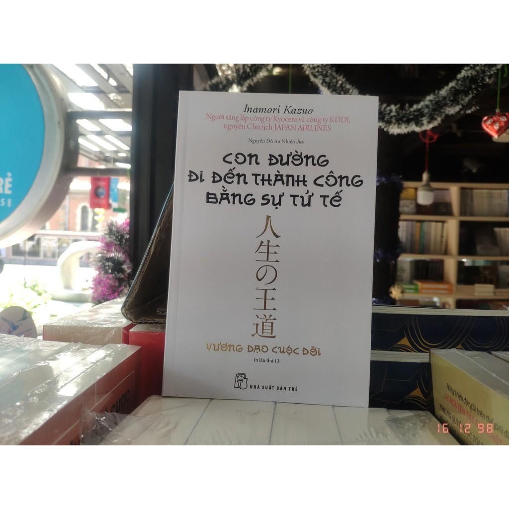 Con Đường Đi Đến Thành Công Bằng Sự Tử Tế - Bản Quyền