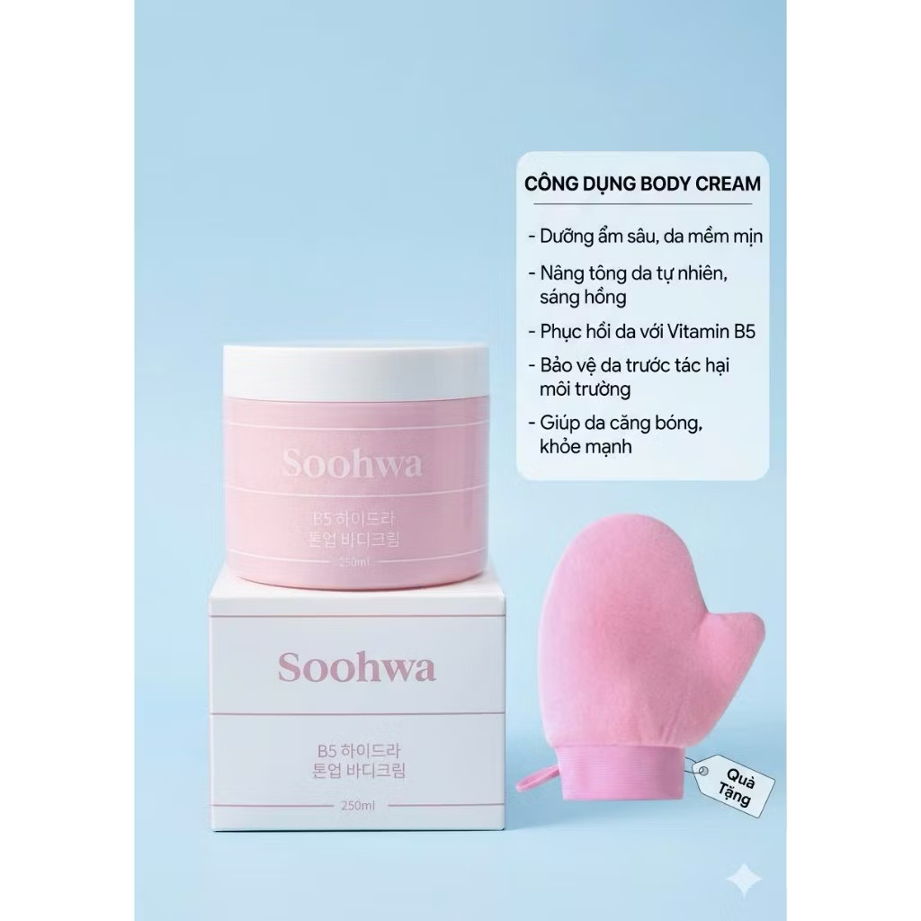 Kem body SOOHWA B5 Hydra Tone Up Body Cream, 250ml Hàn Quốc hạn 2029