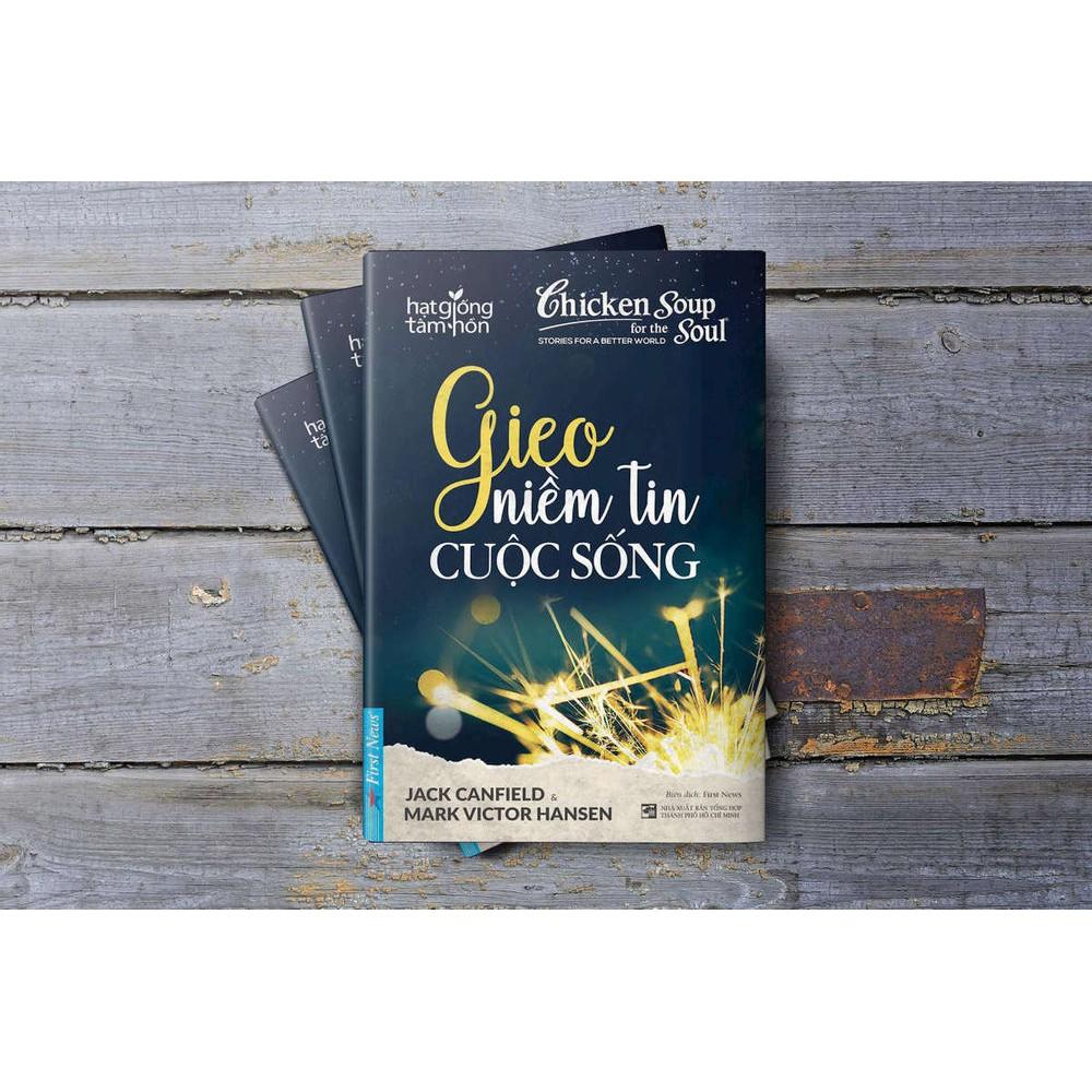 Sách - Gieo niềm tin cuộc sống - First News
