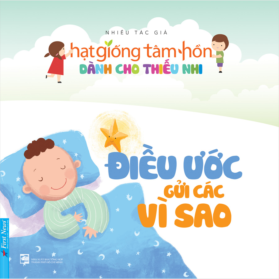 Truyện Thiếu Nhi HGTH - Điều Ước Gửi Các Vì Sao (Tái Bản 2020)