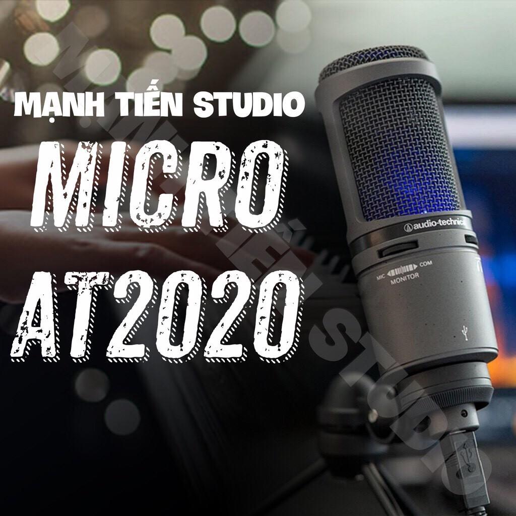 Micro thu âm Micro AT2020 Audio technica Hàng mới 100% mẫu mới