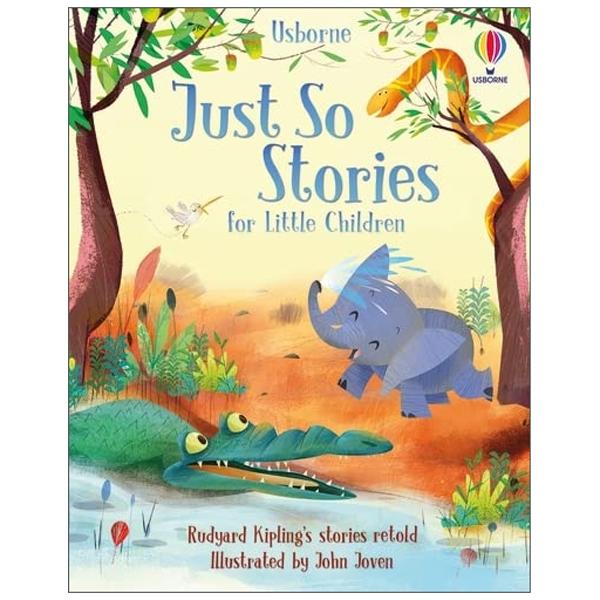 Just So Stories For Little Children