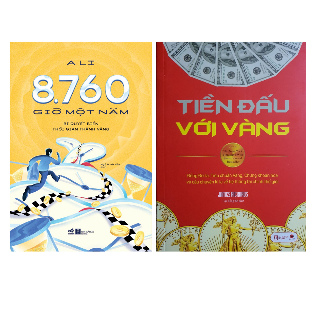 Sách Combo 2 Cuốn - Sách Kinh Tế :8760 Giờ Một Năm – Bí Quyết Biến Thời Gian Thành Vàng nn + Tiền Đấu Với Vàng bv