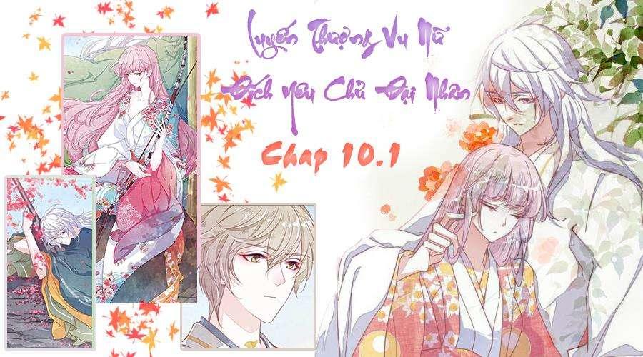 yêu chủ đại nhân phải lòng vu nữ chapter 10.1 3