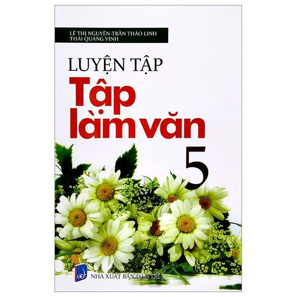 Luyện Tập Tập Làm Văn 5