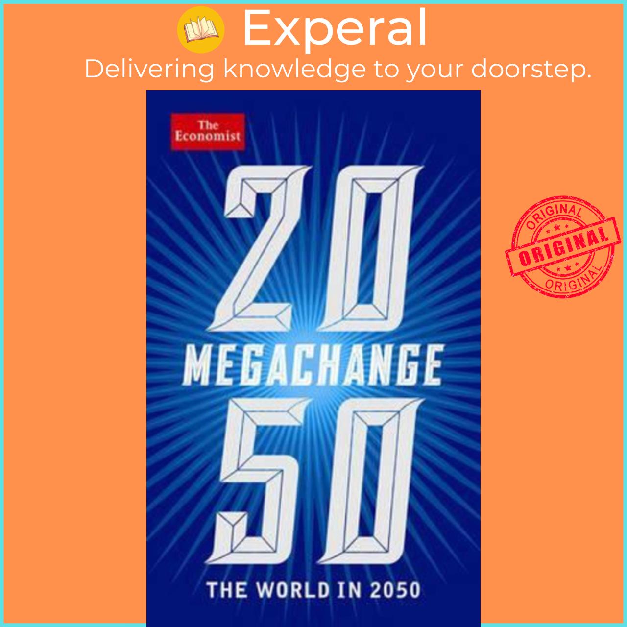 Sách - The Economist Megachange The World In 2050 By The Economist Uk Edition, Paperback