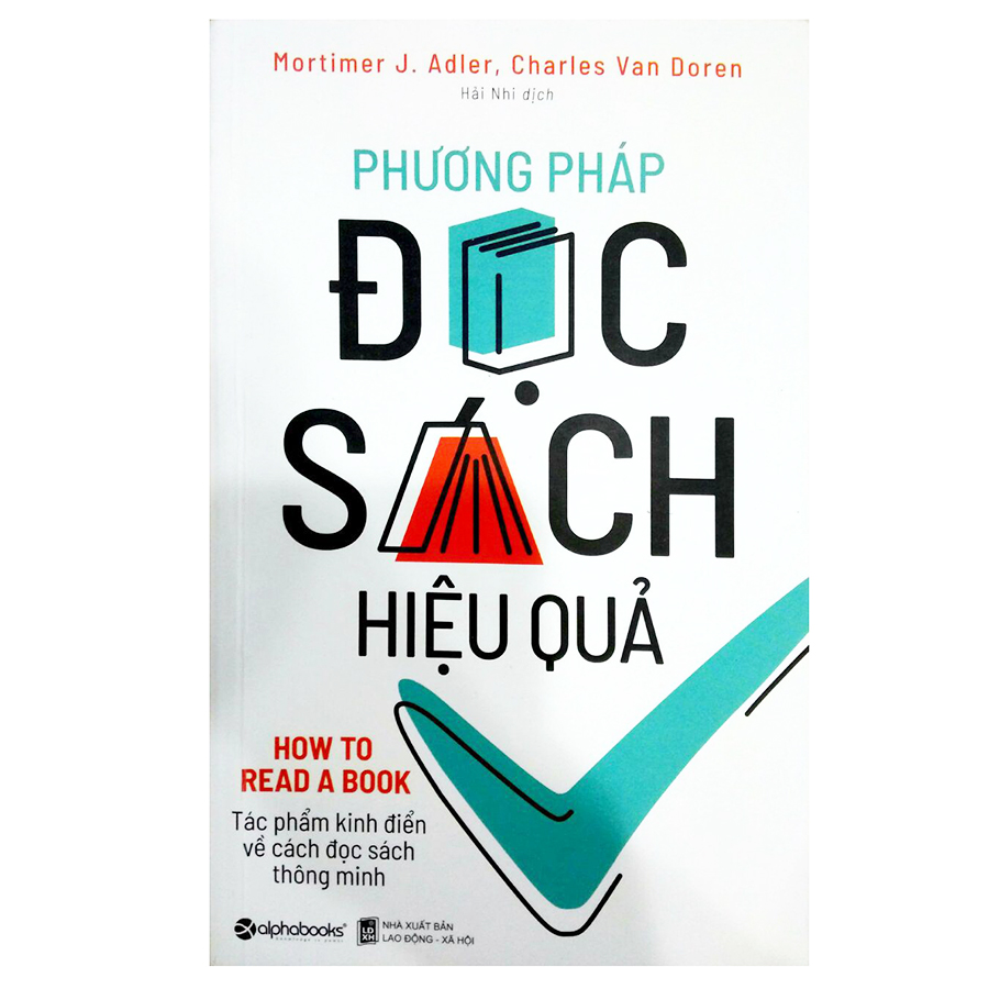 Phương Pháp Đọc Sách Hiệu Quả (Tái Bản 2018)