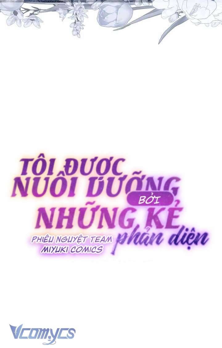 tôi được nuôi dưỡng bởi những kẻ phản diện chapter 62 21