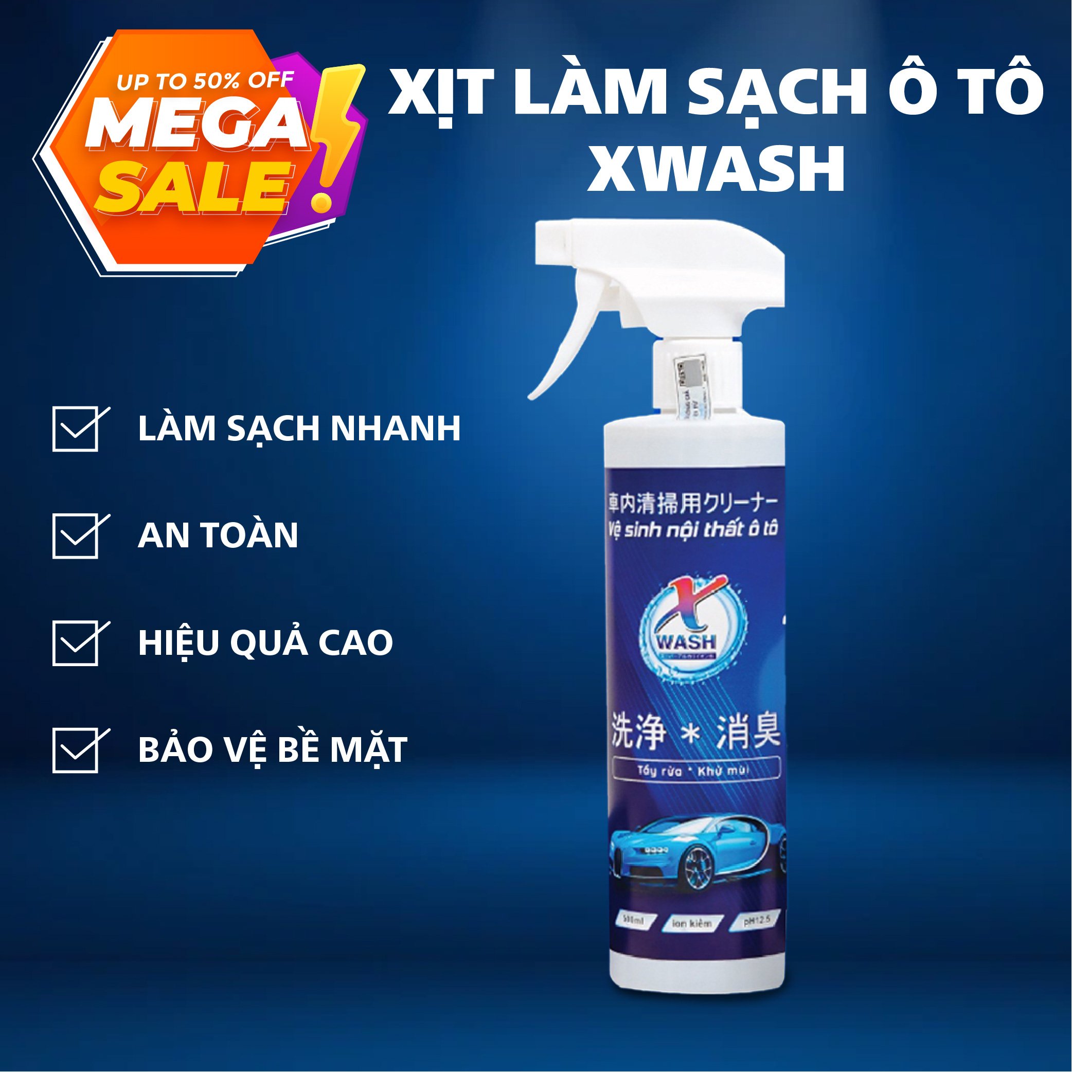 Dung Dịch Vệ Sinh Ô Tô Xwash-Vệ sinh được tất cả bề mặt nội thất trên xe