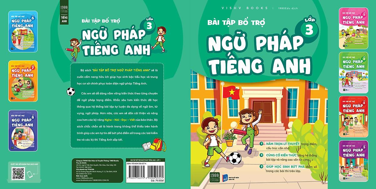 Bài tập bổ trợ ngữ pháp Tiếng Anh lớp 3 - Bản Quyền