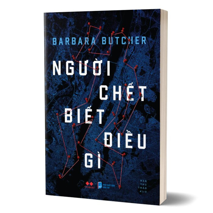 Người Chết Biết Điều Gì - Barbara Butcher - Hán Thu Thảo dịch - (bìa mềm)
