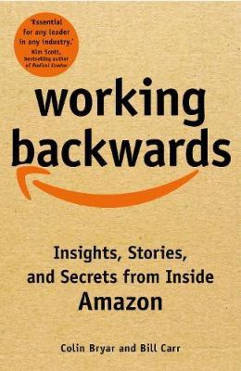 Sách - Working Backwards : Insights, Stories, and Secrets from Inside Amazon by Colin Bryar (US edition, paperback)