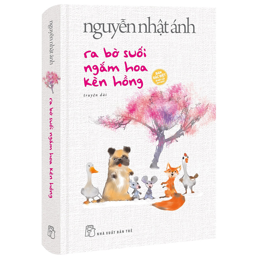 Ra Bờ Suối Ngắm Hoa Kèn Hồng Truyện Dài - Nguyễn Nhật Ánh - Bìa Cứng Màu Trắngtặng Kèm Bookmark Bồi Hai Mặt, Thiệp Trái Tim In Bài Thơ Của Tác Giả, Đặc Biệt Tặng Kèm Phiên Bản Khổ Nhỏ Tựa Sách Út Quyên Và Tôi Cùng Tác Giả