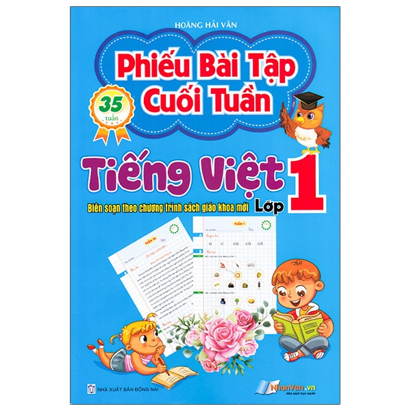 Phiếu Bài Tập Cuối Tuần Môn Tiếng Việt Lớp 1 - 35 Tuần