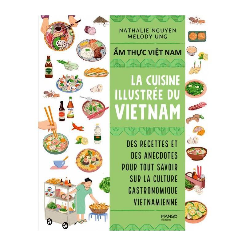 Sách ảnh tiếng Pháp - La Cuisine Vietnamienne Illustree