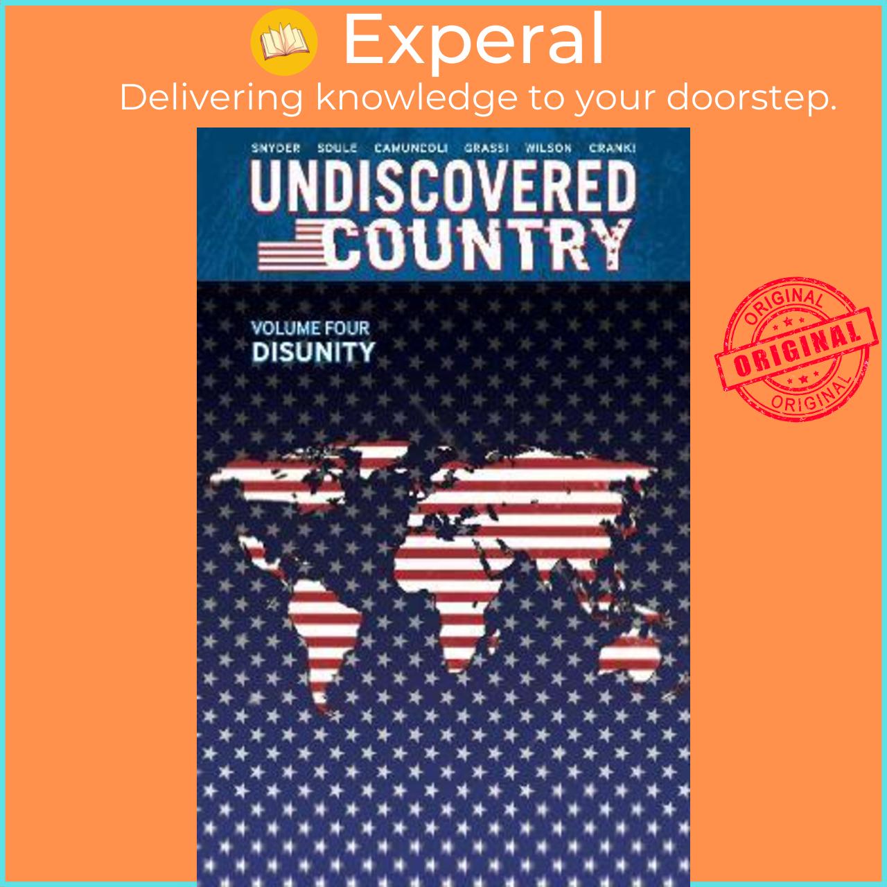 Sách - Undiscovered Country, Volume 4: Disunity by Charles Soule