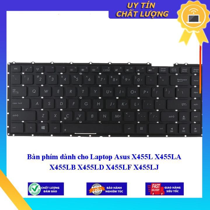 Bàn phím dùng cho Laptop Asus X455L X455LA X455LB X455LD X455LF X455LJ  - Hàng Nhập Khẩu New Seal