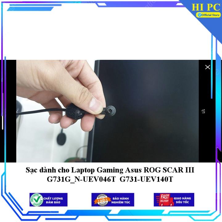 Sạc dành cho Laptop Gaming Asus ROG SCAR III G731G_N-UEV046T G731-UEV140T - Kèm Dây nguồn - Hàng Nhập Khẩu