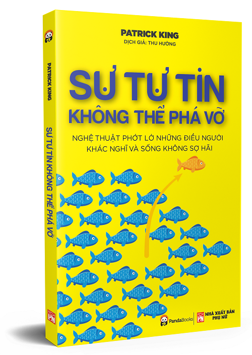 Sự Tự Tin Không Thể Phá Vỡ