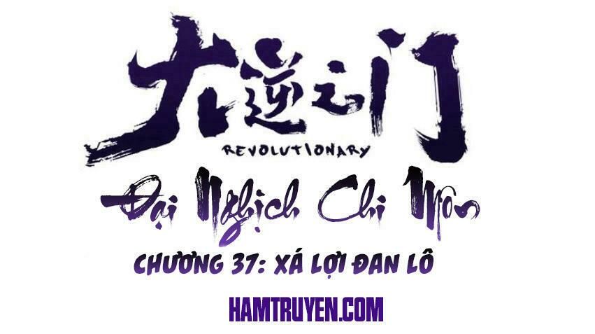 đại nghịch chi môn chapter 37 1