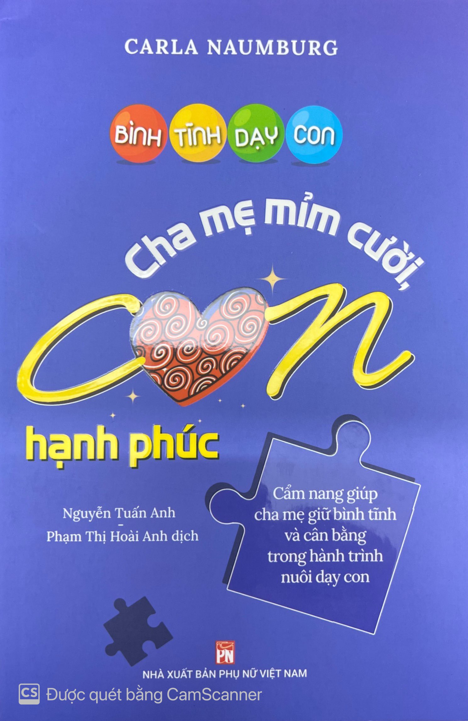 Sách - Bình tĩnh dạy con - Cha mẹ mỉm cười con hạnh phúc