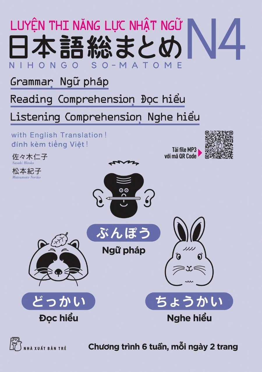 Sách Luyện Thi Năng Lực Nhật Ngữ N4 : Ngữ Pháp , Đọc Hiểu , Nghe Hiểu 3