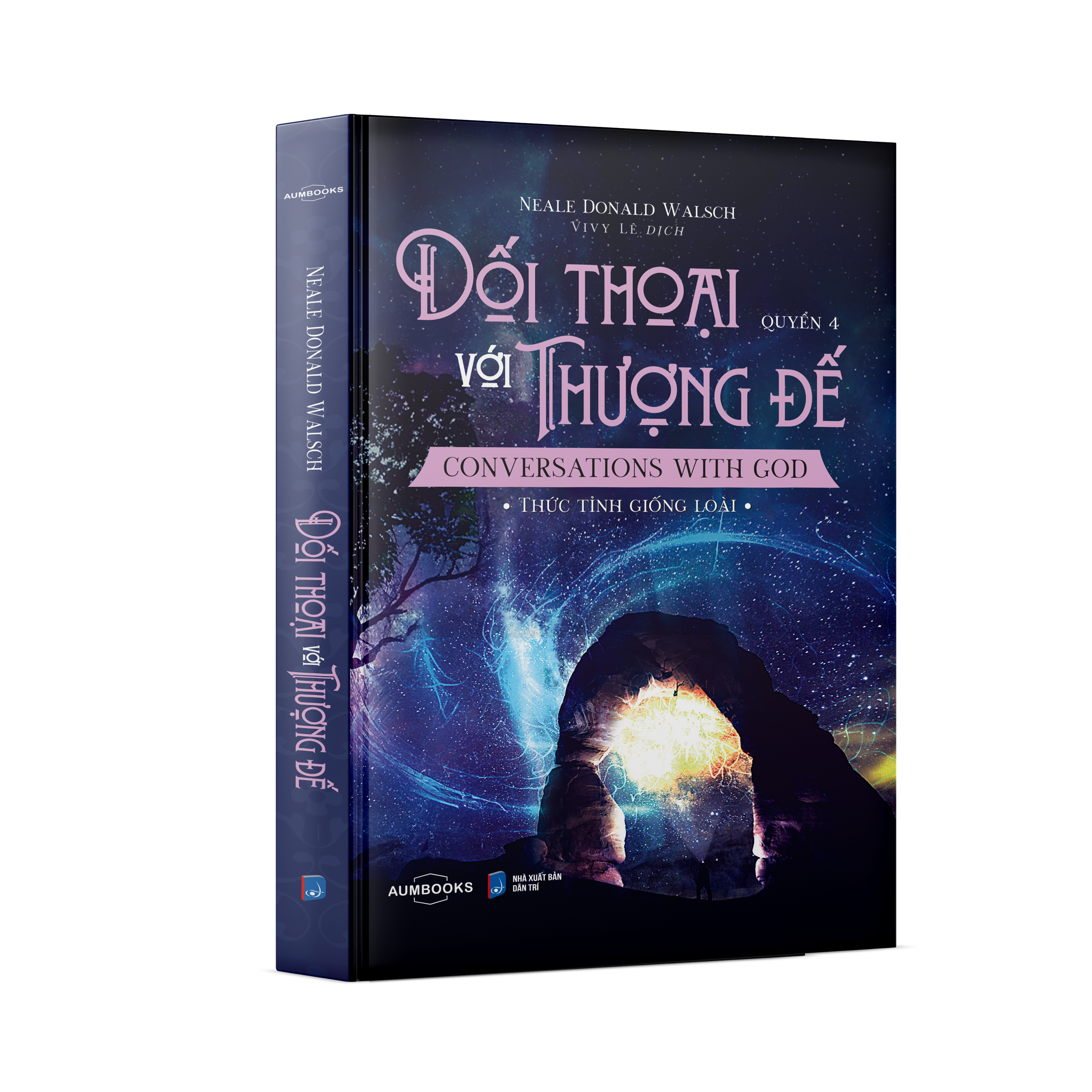 Sách Đối thoại với thượng đế - Thức tỉnh giống loài - Á Châu books, bìa mềm in màu