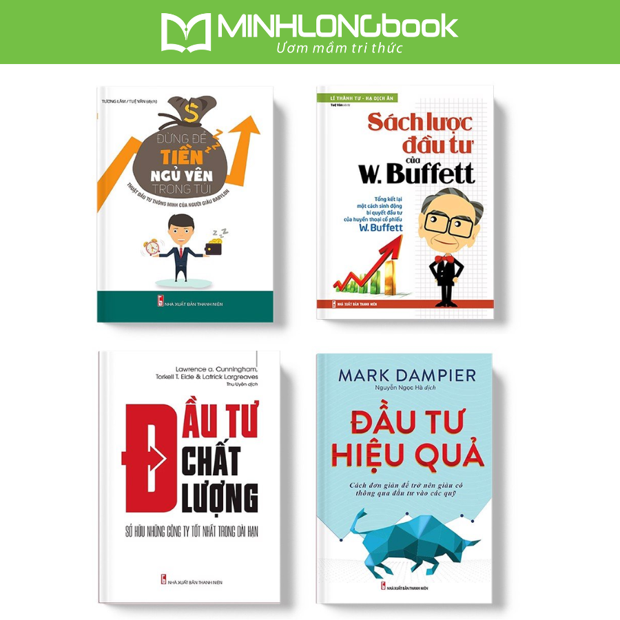 Sách Combo Nhà Đầu Tư Thông Minh Đầu Tư Chất Lượng  Sách Lược Đầu Tư Của W.Buffett  Đầu Tư Hiệu Quả  Đừng Để Tiền Ngủ Yên Trong Túi TB