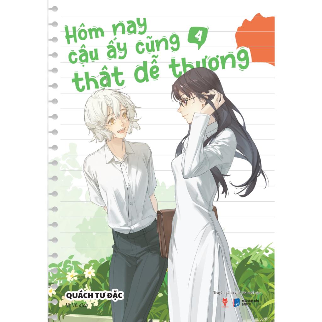 Truyện tranh Hôm nay cậu ấy cũng thật dễ thương - Lẻ tập 1 2 3 4 - Bản phổ thông và đặc biệt - Girls Love